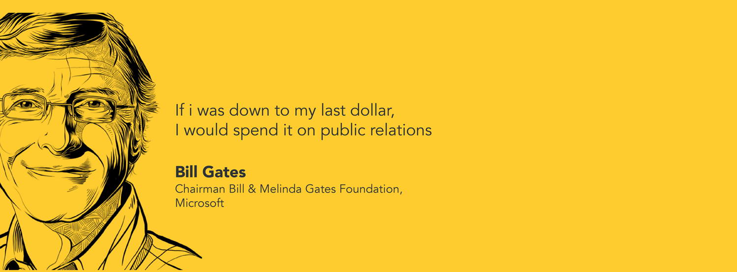 bill gates quotes for public relations